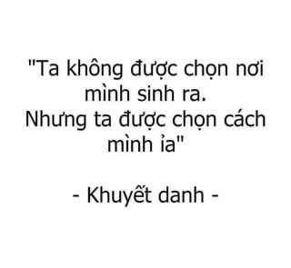 Ta không được chọn nơi mình sinh ra, nhưng ta được chọn cách mình ỉa - Kho Ảnh Chế