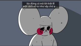 Xin đừng nói lời thất lễ vô tư một cách như vậy chứ - Kho Ảnh Chế